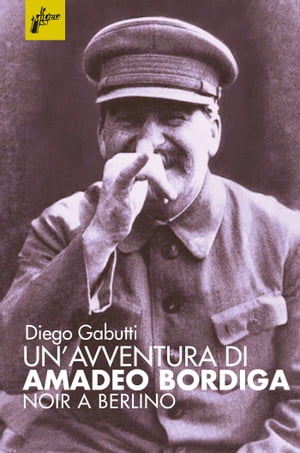 Un'avventura di Amadeo Bordiga