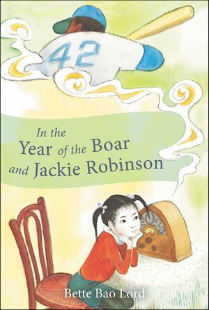 ŷKoboŻҽҥȥ㤨In the Year of the Boar and Jackie RobinsonŻҽҡ[ Bette Bao Lord ]פβǤʤ12ߤˤʤޤ