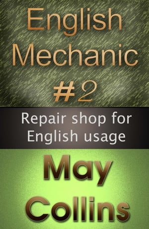English Mechanic #2: Repair shop for English usage