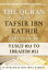 The Quran With Tafsir Ibn Kathir Part 13 of 30: Yusuf 053 To Ibrahim 052Żҽҡ[ Muhammad Abdul-Rahman ]