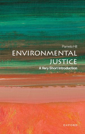 ŷKoboŻҽҥȥ㤨Environmental Justice A Very Short IntroductionŻҽҡ[ Pamela Hill ]פβǤʤ1,107ߤˤʤޤ