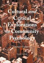 Cultural and Critical Explorations in Community Psychology The Inner City Intern【電子書籍】 Heather Macdonald