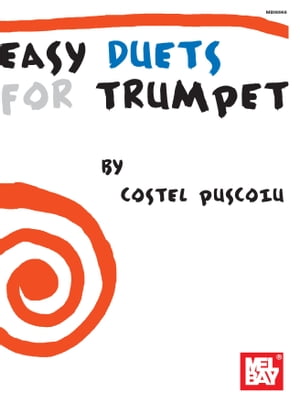 Easy Duets for Trumpet【電子書籍】[ Costel Puscoiu ]のサムネイル