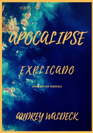 Apocalipse Explicado