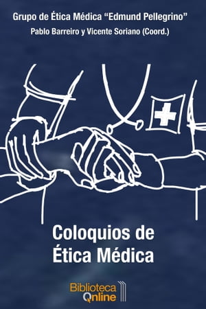 Coloquios de Ética Médica