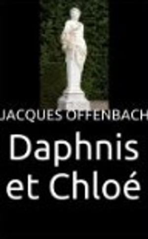 DAPHNIS ET CHLOÉ