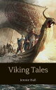 Viking Tales【電子書籍】[ Jennie Hall ]