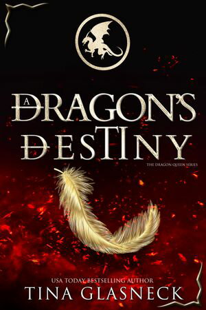 A Dragon's Destiny