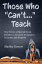 Those Who "Can't..." Teach