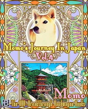 Momo's Journey In Japan Vol. 4