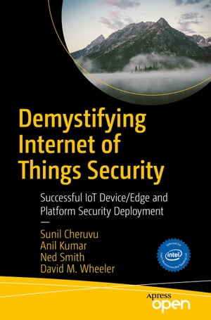 Demystifying Internet of Things Security