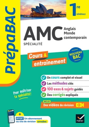 Prépabac AMC (Anglais monde contemporain) 1re générale (spécialité)