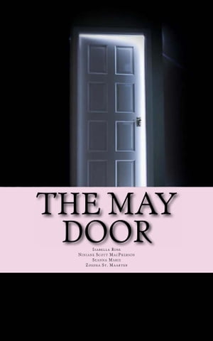 ŷKoboŻҽҥȥ㤨The May Door Ring around hte Mayfair pole, and slip through the paradoorŻҽҡ[ Isabelle Rose ]פβǤʤ438ߤˤʤޤ