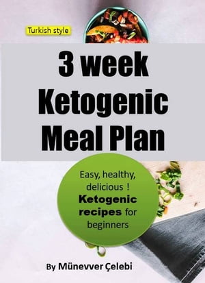 3 week ketogenic meal plan