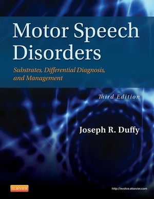 Motor Speech Disorders - E-Book