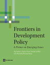 ŷKoboŻҽҥȥ㤨Frontiers in Development Policy: A Primer on Emerging IssuesŻҽҡ[ Raj Nallari,Shahid Yusuf,Breda Griffith,Rwitwika Bhattacharya ]פβǤʤ2,136ߤˤʤޤ