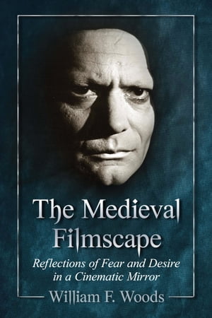 The Medieval Filmscape