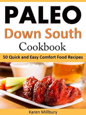 Paleo Down South Cookbook