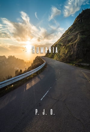 Humania【電子書籍】[ P. J. D. ]