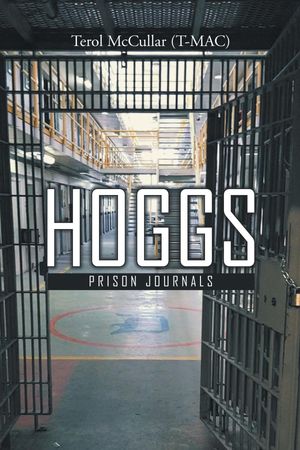 Hoggs I【電子書籍】 Terol (T-Mac) McCullar