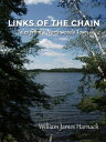 Links of the Chain: Tales from a Northwoods Town【電 ...