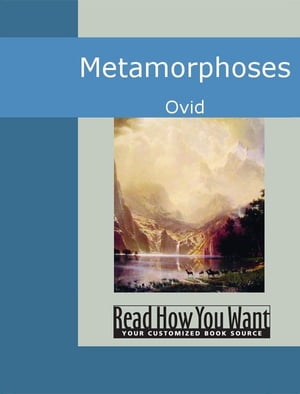 Metamorphoses