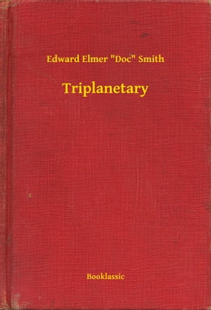 TriplanetaryŻҽҡ[ Edward Elmer 