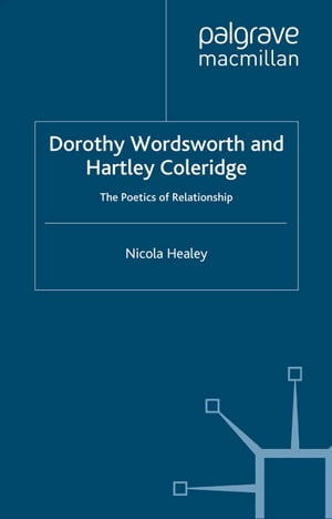 Dorothy Wordsworth and Hartley Coleridge