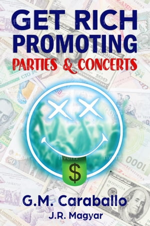Get Rich Promoting Parties & Concerts