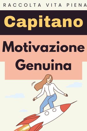 Motivazione Genuina