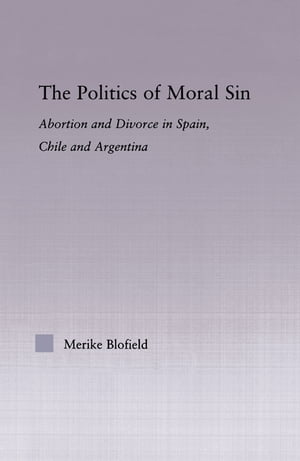 The Politics of Moral Sin