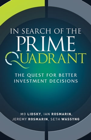 In Search of the Prime Quadrant