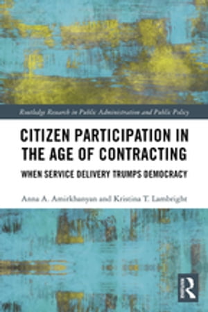 Citizen Participation in the Age of Contracting