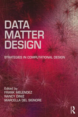 ŷKoboŻҽҥȥ㤨Data, Matter, Design Strategies in Computational DesignŻҽҡۡפβǤʤ8,139ߤˤʤޤ