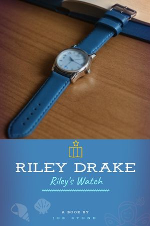 Riley's Watch Riley Drake, #1【電子書籍】[