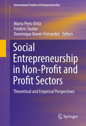 Social Entrepreneurship in Non-Profit and Profit Sectors