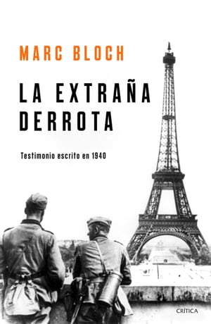 La extra?a derrota Testimonio escrito en 1940