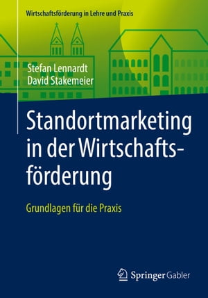 Standortmarketing in der Wirtschaftsförderung