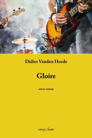 GloireŻҽҡ[ Didier Vanden Heede ]