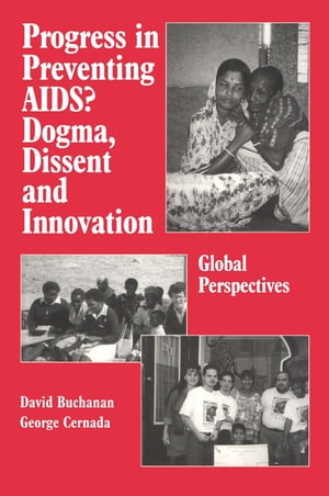 Progress in Preventing AIDS?