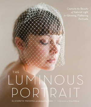 The Luminous Portrait