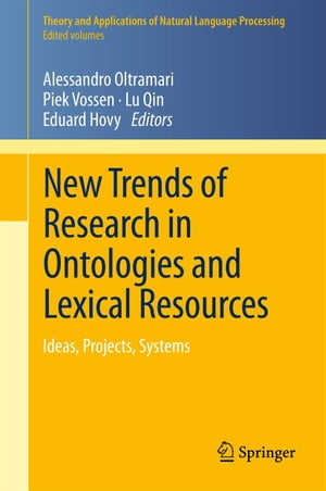 New Trends of Research in Ontologies and Lexical Resources