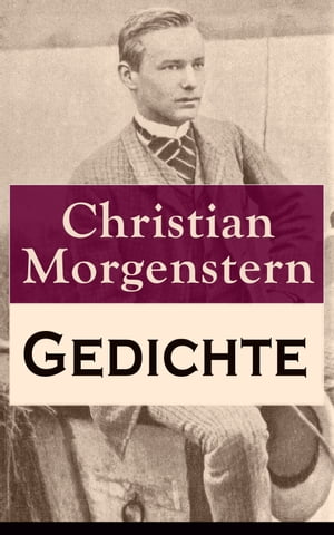 Gedichte 851 Titel: In Phanta's Schlo? + Auf vielen Wegen + Horatius Travestitus + Ich und die Welt + Ein Sommer + Und aber r?ndet sich ein Kranz + Galgenlieder + Palmstr?m + Palma Kunkel + OsterbuchġŻҽҡ[ Christian Morgenstern ]