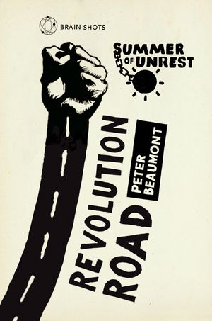 ŷKoboŻҽҥȥ㤨Summer of Unrest: Revolution Road Reflections on the Arab SpringŻҽҡ[ Peter Beaumont ]פβǤʤ634ߤˤʤޤ