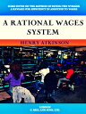 ŷKoboŻҽҥȥ㤨A Rational Wages System Some Notes on the Method of Paying the Worker a Reward for Efficiency in Addition to WagesŻҽҡ[ Henry Atkinson ]פβǤʤ196ߤˤʤޤ