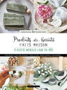 Produits de beaut? fait main 20 recettes naturelles ? faire soi-m?me