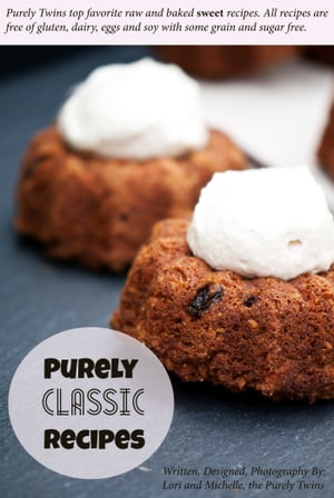 Purely Classic Recipes