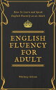＜p＞＜strong＞The Secret to Speak Fluent English As An Adult＜/strong＞＜/p＞ ＜p＞This book is specially written for older students (25+) of the English language who wishes to improve his/her English fluency to the next level but seems to have hit a plateau. Regardless of what actions are taken, progression is slow or limited.＜/p＞ ＜p＞Here is a checklist to see if this guide is for you.＜/p＞ ＜p＞＜strong＞This Book is For You＜/strong＞ ＜strong＞If..＜/strong＞＜/p＞ ＜p＞? You can understand 70% of an English speaking movie.＜/p＞ ＜p＞? You can answer simple questions in a conversation, but you have a hard time elaborate your points when trying to explain in more details.＜/p＞ ＜p＞? You can have a short conversation, but you stutter sometimes when you speak.＜/p＞ ＜p＞? You are 20 years old and above.＜/p＞ ＜p＞? You stutter when you try to speak fast.＜/p＞ ＜p＞? You can speak quite well, but you have a strong accent.＜/p＞ ＜p＞If one of those sounds familiar to you, perhaps you have found the right book. This book is essential for you to break through and not only improving your spoken skills but developing them so well regardless of your age.＜/p＞ ＜p＞Armed with the proven tips, tricks, and techniques in this book, you'll discover that you'll be soaring to an entirely new and exciting level of learning within days. On top of that, these guidelines can be used nearly effortlessly.＜br /＞ Proven Technique That Works＜/p＞ ＜p＞You'll discover what ＜strong＞"Immersion"＜/strong＞ is and how it can painlessly take you to a supreme status in your studies. You'll also learn about a related method of learning to pronounce English fearlessly. It's called the ＜strong＞"Shadowing."＜/strong＞ Once you try it you'll realize why so many people praise its effectiveness.＜/p＞ ＜p＞English is not an easy language to learn. But if you are using proper methods to learn and speak, you'll find that your next level of learning is just a click away. Learn and adopt these techniques, tips, and many more secrets revealed in this book, and your English fluency will be on a whole different level in ＜strong＞60 days＜/strong＞ !＜/p＞ ＜p＞Remember: Practice doesn't make perfect. Perfect practice makes perfect.＜/p＞ ＜p＞＜strong＞Download Now＜/strong＞ and Start Speaking Fluent English!＜/p＞画面が切り替わりますので、しばらくお待ち下さい。 ※ご購入は、楽天kobo商品ページからお願いします。※切り替わらない場合は、こちら をクリックして下さい。 ※このページからは注文できません。