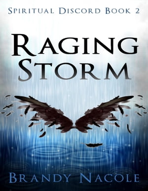 Raging Storm: Spiritual Discord, 2【電子書