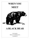 ŷKoboŻҽҥȥ㤨When You Meet a Black BearŻҽҡ[ Mors Kochanski ]פβǤʤ188ߤˤʤޤ